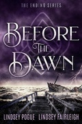 Cover: Before the Dawn: A Post-Apocalyptic Romance (The Ending Series, #4) - L2 Books