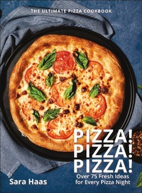 Abbildung von: Pizza! Pizza! Pizza! - Hatherleigh Press,U.S.