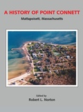 Cover: A History of Point Connett - Norton Associates LLC