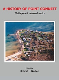 Enlarge image Cover: A History of Point Connett - Norton Associates LLC