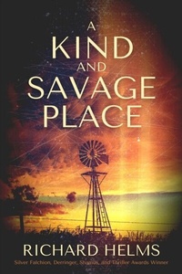 Enlarge image Cover: A Kind and Savage Place - LEVEL BEST BOOKS