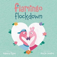 Enlarge image Cover: Flamingo Flockdown - Nightingale Books