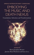Cover: Embodying the Music and Death Nexus - Emerald Publishing Limited