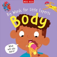 Enlarge image Cover: Big Words for Little Experts: Body - Miles Kelly Publishing Ltd