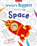 Cover: World's Biggest Colour-in Space - Miles Kelly Publishing Ltd