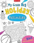 Cover: My Great Big Holiday Activities - Miles Kelly Publishing Ltd