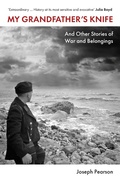 Cover: My Grandfather's Knife - The History Press Ltd