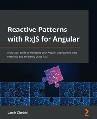Enlarge image Cover: Reactive Patterns with RxJS for Angular - Packt Publishing