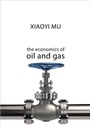 Cover: The Economics of Oil and Gas - Agenda Publishing