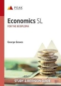 Cover: Economics SL - Peak Study Resources Ltd