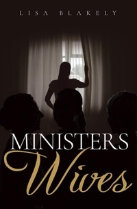 Abbildung von: Ministers' Wives - Distributed By Ingram Spark