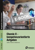 Cover: Chemie II - kompetenzorientierte Aufgaben - Persen Verlag