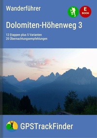 Abbildung von: Der Dolomiten-Höhenweg Nr. 3 (19 Touren) - tredition