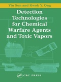 Cover: Detection Technologies for Chemical Warfare Agents and Toxic Vapors - CRC Press