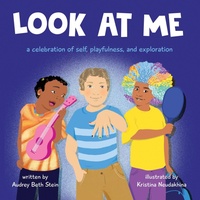 Enlarge image Cover: Look at Me - Audrey Beth Stein