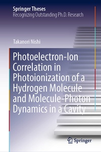 Abbildung von: Photoelectron-Ion Correlation in Photoionization of a Hydrogen Molecule and Molecule-Photon Dynamics in a Cavity - Springer