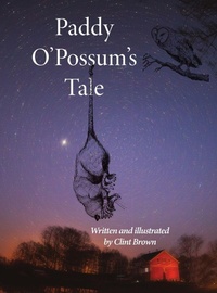 Enlarge image Cover: Paddy O'Possum's Tale - Jackson Creek Press