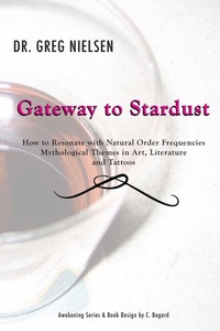 Enlarge image Cover: Gateway to Stardust - Conscious Books