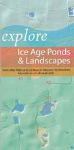 Cover: Explore Ice Age Ponds and Landscapes - Herefordshire and Worcestershire Earth Heritage Trust