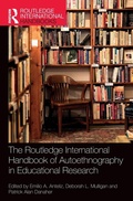 Cover: The Routledge International Handbook of Autoethnography in Educational Research - Routledge