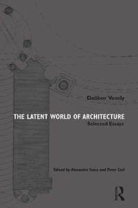 Enlarge image Cover: The Latent World of Architecture - Routledge