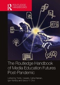 Cover: The Routledge Handbook of Media Education Futures Post-Pandemic - Routledge