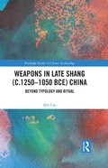 Bild: Weapons in Late Shang (c.1250-1050 BCE) China - Routledge