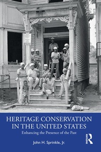 Abbildung von: Heritage Conservation in the United States - Routledge