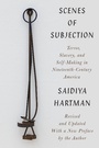 Cover: Scenes of Subjection - W. W. Norton & Company