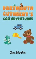 Cover: Dartmouth and Cuthbert's Car Adventures - Austin Macauley Publishers