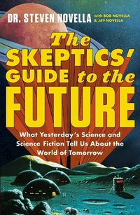 Enlarge image Cover: The Skeptics' Guide to the Future - Hodder & Stoughton