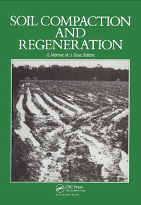 Abbildung von: Soil Compaction and Regeneration - Routledge