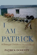 Cover: I am Patrick: A Donegal - Lulu.com