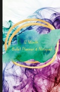 Cover: 12 Month Bullet Planner and Notepad - Lulu.com