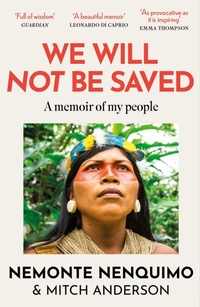 Enlarge image Cover: We Will Not Be Saved - Wildfire
