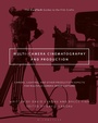 Cover: Multi-Camera Cinematography and Production - Bloomsbury Academic USA