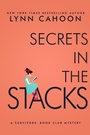 Cover: Secrets in the Stacks - Lyrical Press