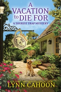Enlarge image Cover: A Vacation to Die For - Lyrical Press