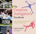 Cover: The Creative Instigator's Handbook - Arsenal Pulp Press