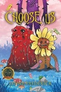 Cover: Choose Us - Writers Republic LLC
