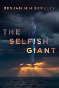 Abbildung von: Selfish Giant - Distributed By Ingram Spark