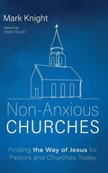 Cover: Non-Anxious Churches - Resource Publications (CA)