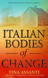 Abbildung von: Italian Bodies of Change - Tina Assanti Books