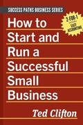 Cover: How to Start and Run a Successful Small Business - PurpleSage Books, LLC