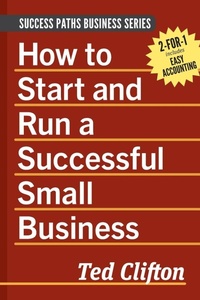 Enlarge image Cover: How to Start and Run a Successful Small Business - PurpleSage Books, LLC