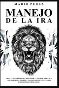 Cover: Manejo de la ira - Grow Rich LTD