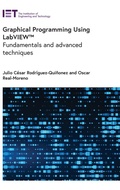 Cover: Graphical Programming Using LabVIEW (TM) - Institution of Engineering and Technology