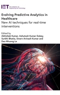 Cover: Evolving Predictive Analytics in Healthcare - Institution of Engineering and Technology