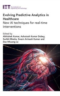 Abbildung von: Evolving Predictive Analytics in Healthcare - Institution of Engineering and Technology