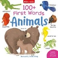 Cover: 100+ First Words: Animals - Miles Kelly Publishing Ltd